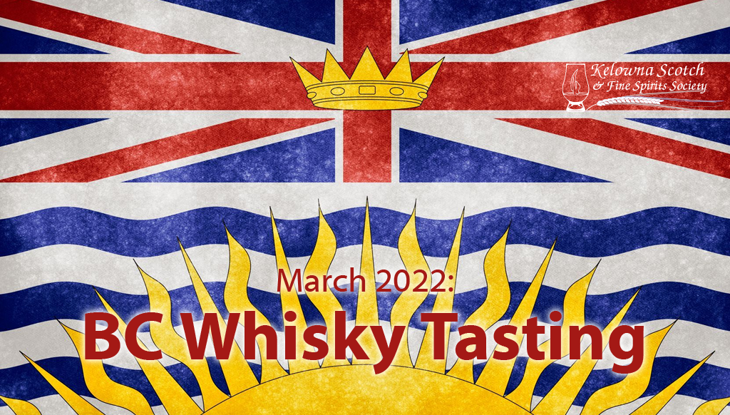 2022-03-14 British Columbian Whisky